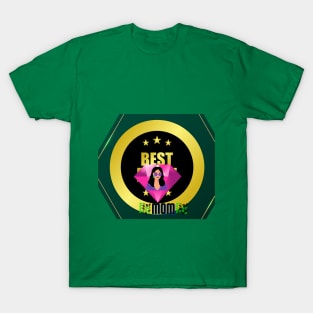 best mom t shirt T-Shirt